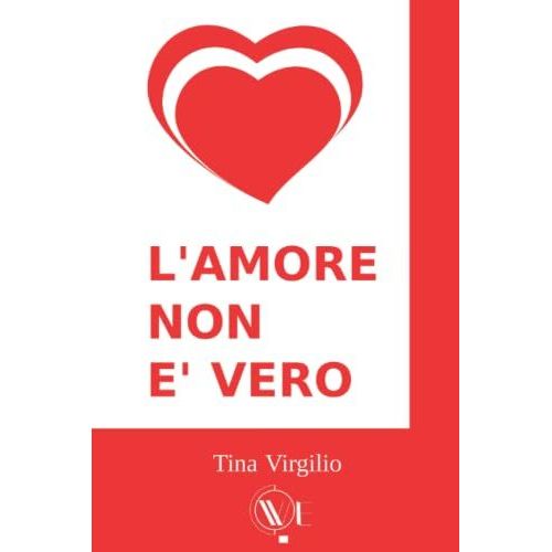 L'amore Non È Vero