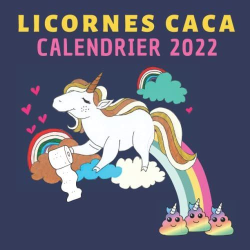 Licornes Caca Calendrier: 12 Mois | Cadeau Drole Pour Fille , Sur , Femmes , Amis , Collègues , Membre De La Famille , Anniversaire | Cadeau Licorne