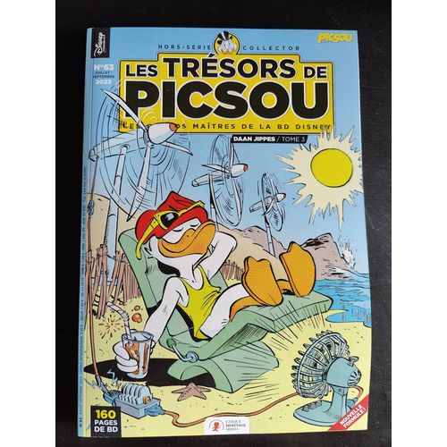 Les Trésors De Picsou Daan Jippes Tome 3 Hors-Série Collector N°63 Juillet-Septembre 2023