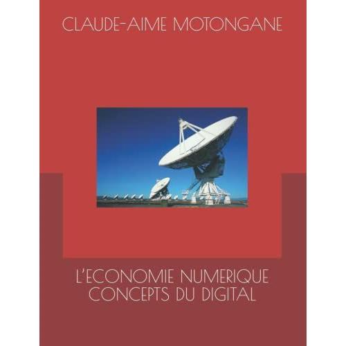 Lâeconomie Numerique Concepts Du Digital