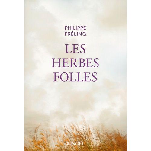 Les Herbes Folles