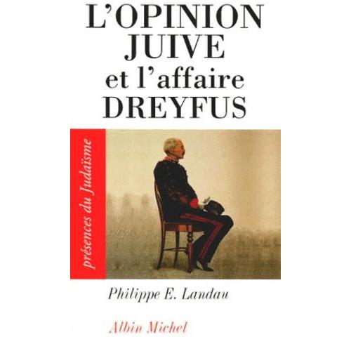 L'opinion Juive Et L'affaire Dreyfus