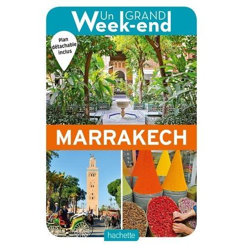 Un Grand Week-End À Marrakech - (1 Plan Détachable)