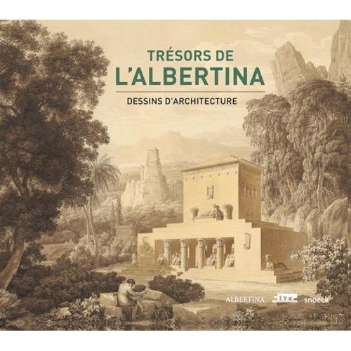 Trésors De L'albertina - Dessins D'architecture