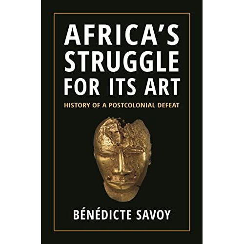 Africa's Struggle For Its Art