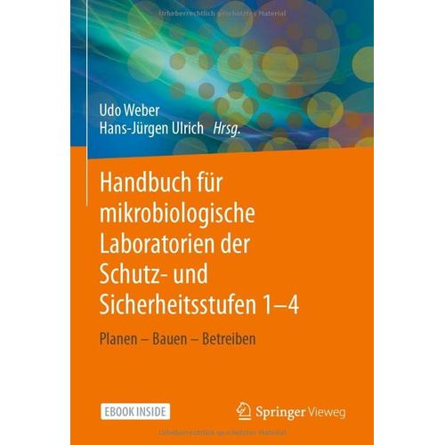 Handbuch Für Mikrobiologische Laboratorien Der Schutz- Und Sicherheitsstufen 1-4