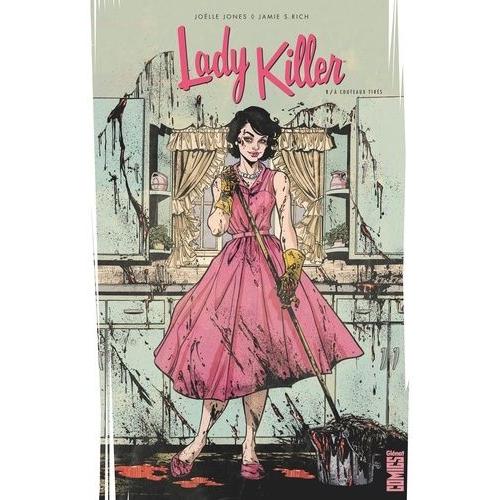 Lady Killer Tome 1 - A Couteaux Tirés