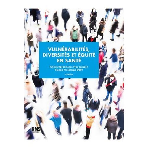 Vulnérabilités, Diversités Et Équité En Santé