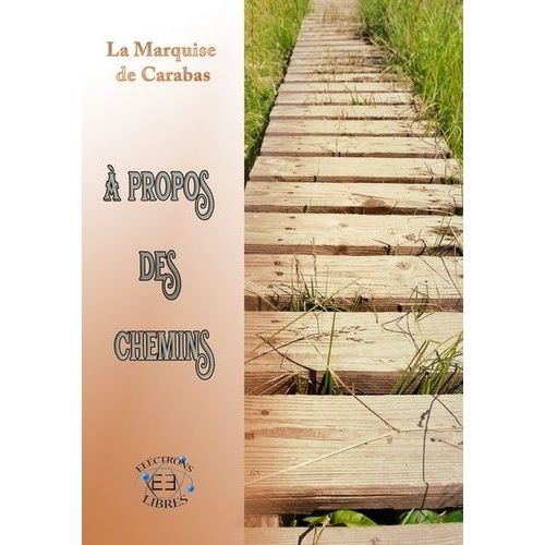 A Propos Des Chemins