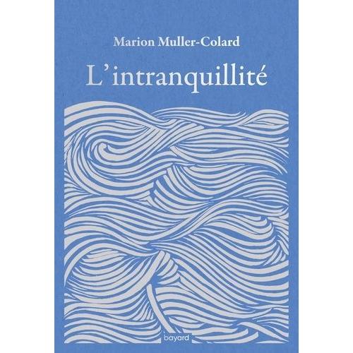 L'intranquillité