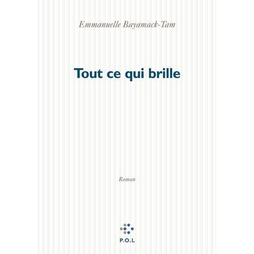 Tout Ce Qui Brille