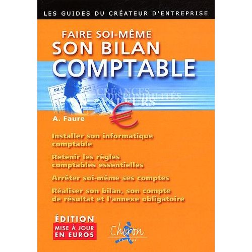 Faire Soi-Même Son Bilan Comptable