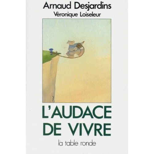 L'audace De Vivre