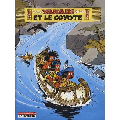 Yakari Tome 12 - Yakari Et Le Coyote