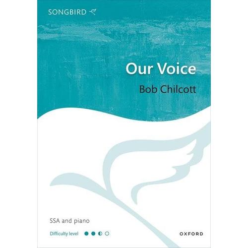 Our Voice: Vocal Score (Songbird)