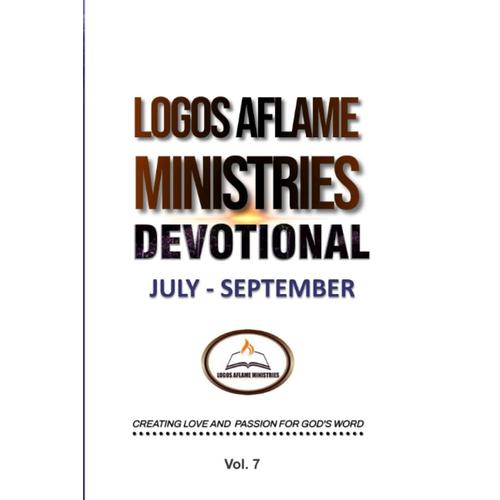 Logos Aflame Ministries Devotional: July-September