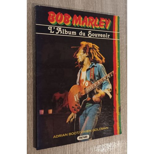 Bob Marley - L' Album Du Souvenir Par Mm Boot Et Goldman 1982 / Biographie Chanteur Musique Photographies