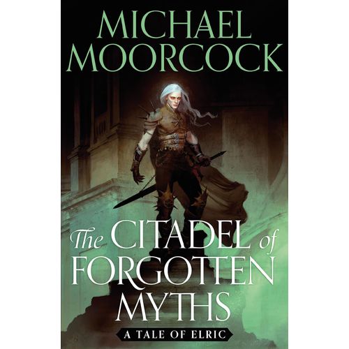 The Citadel Of Forgotten Myths