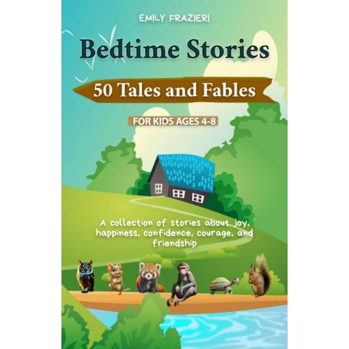 Bedtime Stories: 50 Tales And Fables