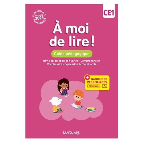 A Moi De Lire ! Ce1 - Guide Pédagogique
