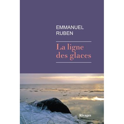 La Ligne Des Glaces