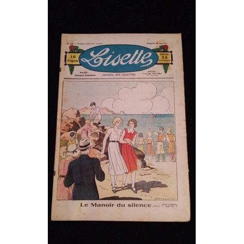 Revue Lisette Journal Des Fillettes Numéro 26 Du Dimanche 28 Juin 1931 Le Manoir Du Silence Suite