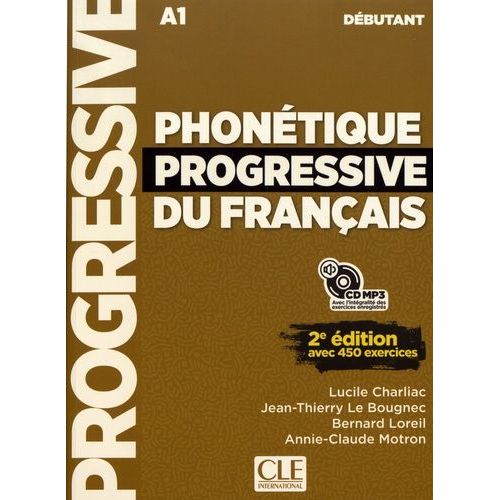 Phonétique Progressive Du Français Débutant A1 (1 Cd Audio Mp3)