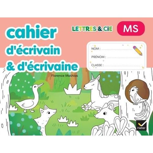 Lettres & Cie Ms - Production D'écrit - Mon Cahier D'écrivain & D'écrivaine