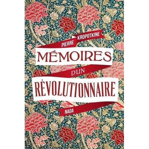 Mémoires D'un Révolutionnaire
