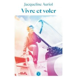 Vivre Et Voler
