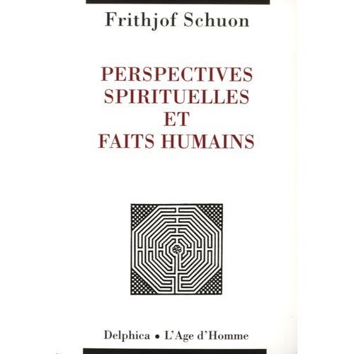 Perspectives Spirituelles Et Faits Humains