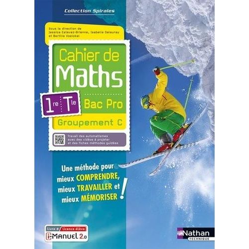 Cahier De Maths 1re/Tle Bac Pro Groupement C