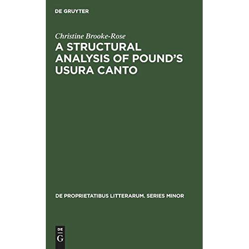 A Structural Analysis Of Pound's Usura Canto