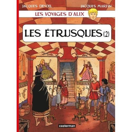 Les Voyages D'alix - Les Etrusques - Tome 2