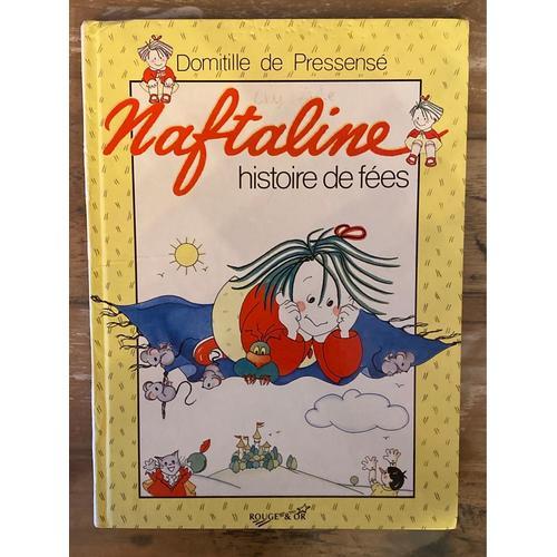 Naftaline, N° 1 : by Domitille de Pressensé - 1992