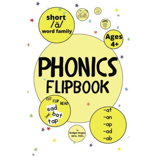 Phonics Flipbook: Short A Word Family (Phonics Flipbooks: Short Vowel Word Families)