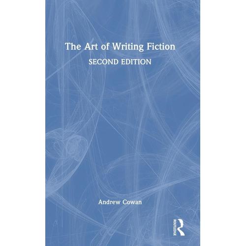 The Art Of Writing Fiction