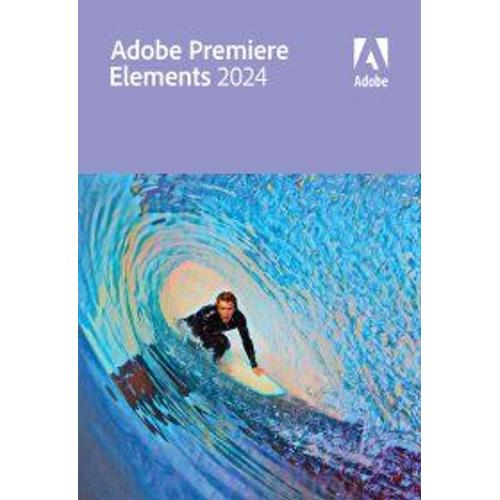 Adobe Premiere Elements 2024 (Windows) - Logiciel En Téléchargement - Pc
