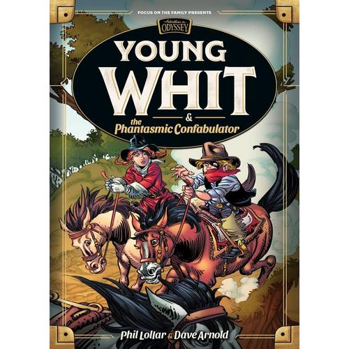 Young Whit And The Phantasmic Confabulator