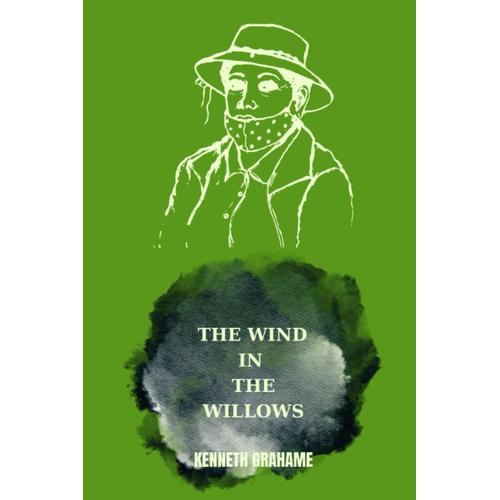 The Wind In The Willows By Kenneth Grahame