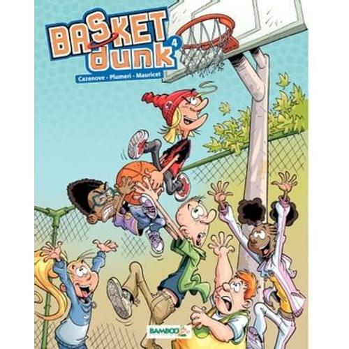 Basket Dunk - Tome 4