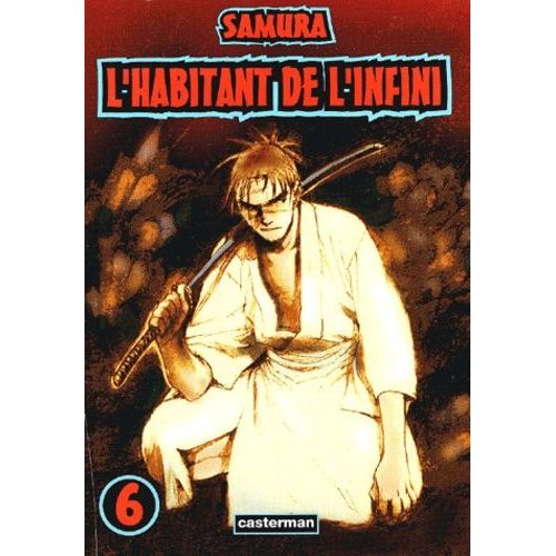 Habitant De L'infini (L') - 1re Édition - Tome 6