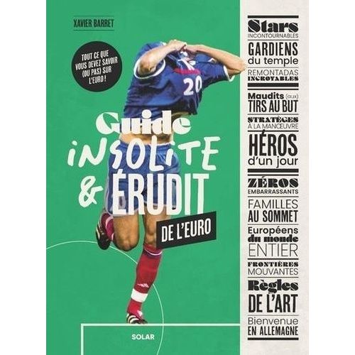 Guide Insolite & Érudit De L'euro