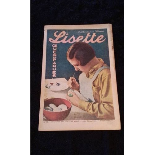 Revue Lisette Numéro 15 Du Dimanche 9 Avril 1939 ?Ufs De Pâques