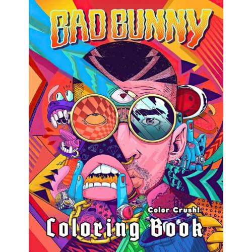 Bad Bunny Coloring Book: Bad Bunny Color Wonder Creativity Adult Coloring Books For Men And Women