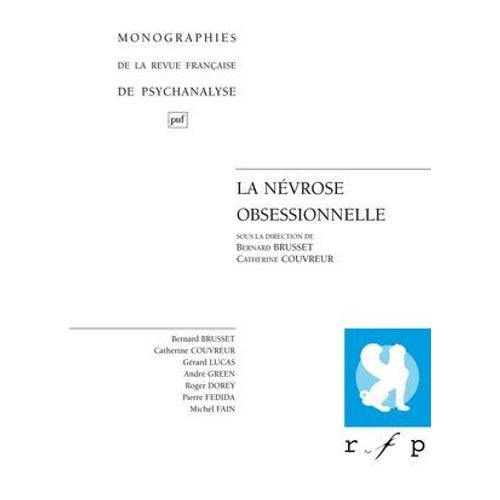La Névrose Obsessionnelle