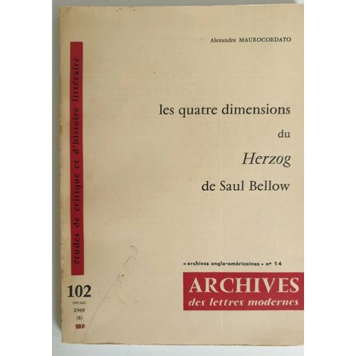Les Quatre Dimensions Du Herzog De Saul Bellow