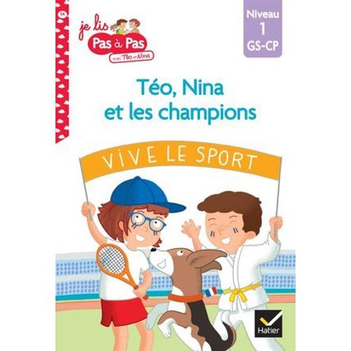 Téo Et Nina Gs-Cp Niveau 1 - Téo, Nina Et Les Champions