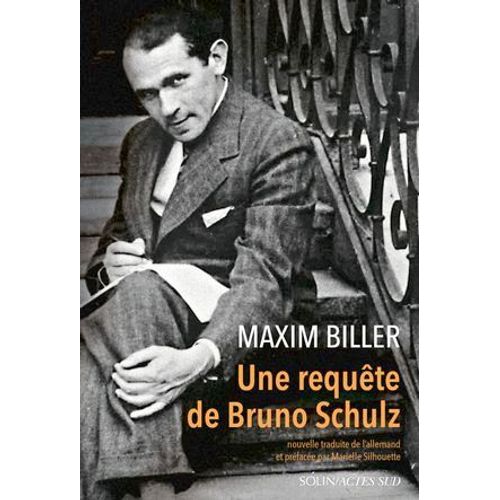 Une Requête De Bruno Schulz