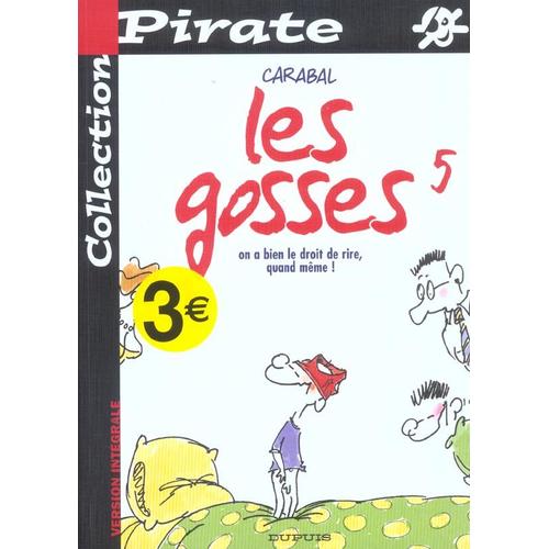 Les Gosses N° 5 - On A Bien Le Droit De Rire, Quand Même !